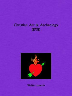 Christian Art and Archeology