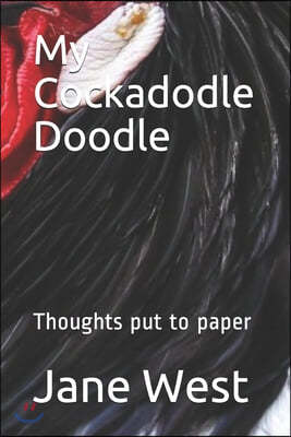 My Cockadodle Doodle