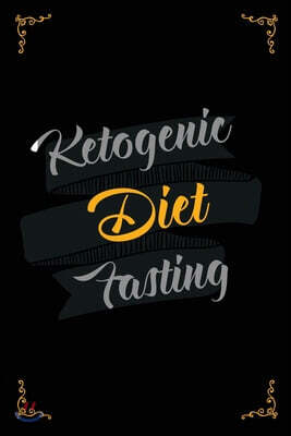 Ketogenic Diet Fasting: Custom Dot-grid Intermittent Keto Fasting notebook journal, Food Journal and Exercise Journal For Any Fast Diet, Weigh