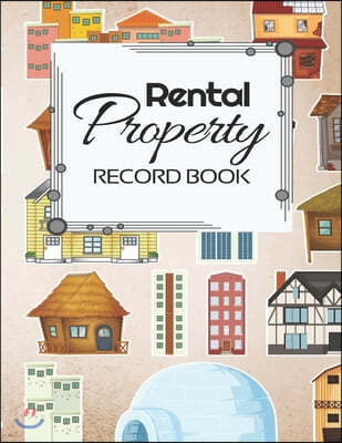 Rental Property Record Book: Rental Property Landlord Income Maintenance Management Tracker Record Book