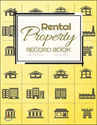 Rental Property Record Book: Rental Property Landlord Income Maintenance Management Tracker Record Book