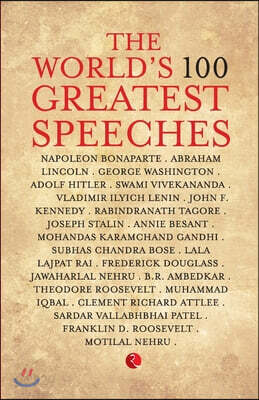 The World'S 100 Greatest Speeches
