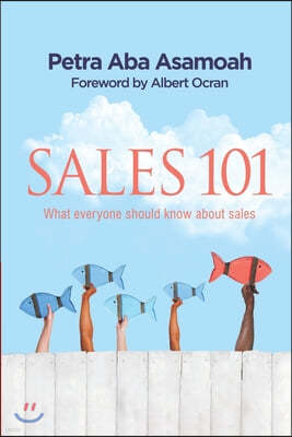 Sales 101: What everyone should know about sales