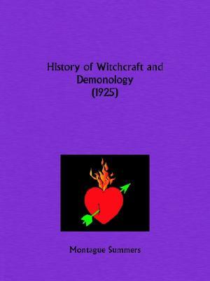 History of Witchcraft and Demonology