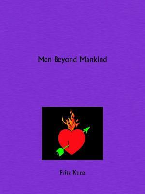 Men Beyond Mankind