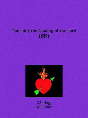 Touching the Coming of the Lord