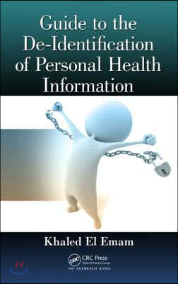 Guide to the De-Identification of Personal Health Information