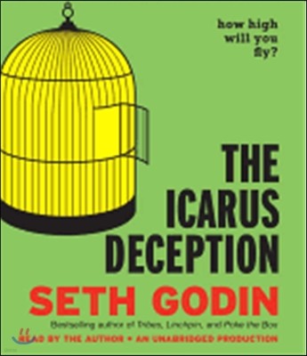 The Icarus Deception