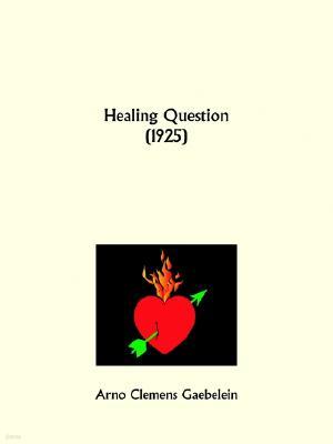 Healing Question