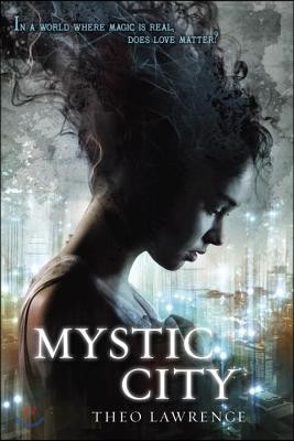 Mystic City