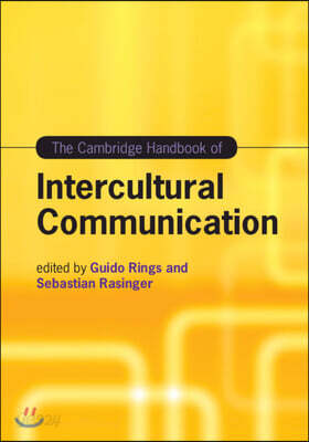 The Cambridge Handbook of Intercultural Communication - 예스24