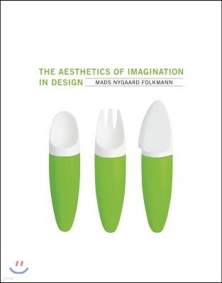 The Aesthetics of Imagination in Design