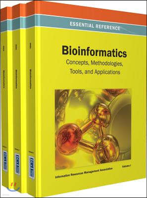 Bioinformatics: Concepts, Methodologies, Tools, and Applications