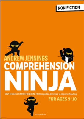 Comprehension Ninja for Ages 9-10: Non-Fiction