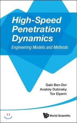 High-Speed Penetration Dynamics: Engineering Models and Methods