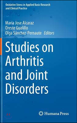 Studies on Arthritis and Joint Disorders