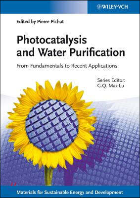 Photocatalysis and Water Purification: From Fundamentals to Recent Applications