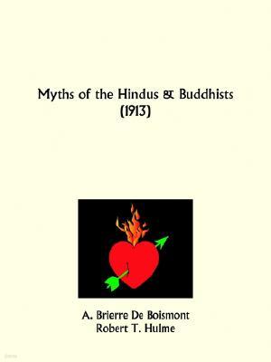 Myths of the Hindus and Buddhists