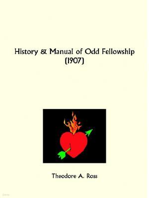 History and Manual of Odd Fellowship