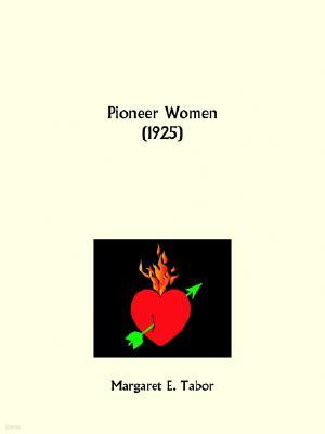 Pioneer Women