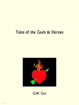 Tales of the Gods and Heroes