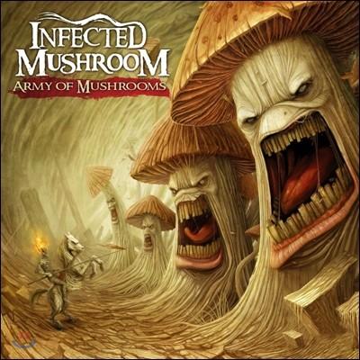 Infected Mushroom - Army Of Mushroom