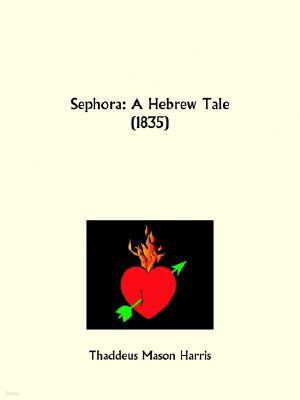 Sephora: A Hebrew Tale