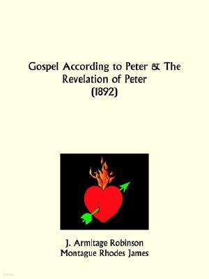 Gospel According to Peter and The Revelation of Peter