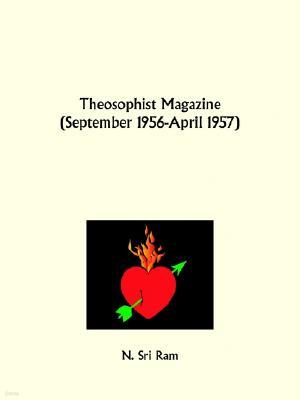 Theosophist Magazine September 1956-April 1957