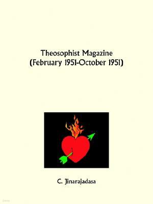 Theosophist Magazine February 1951-October 1951