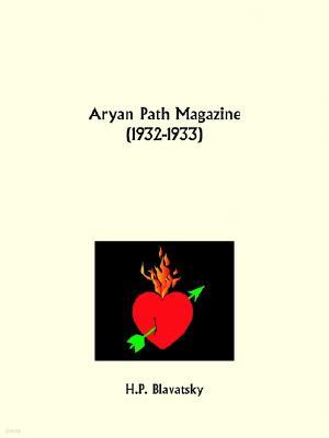 Aryan Path Magazine, 1932-1933