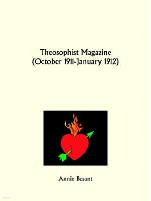 Theosophist Magazine October 1911-January 1912