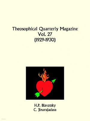 Theosophical Quarterly Magazine, 1929 to 1930