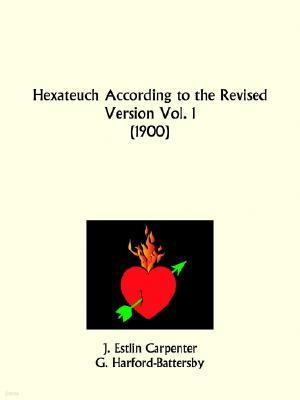 Hexateuch According to the Revised Version Part 1