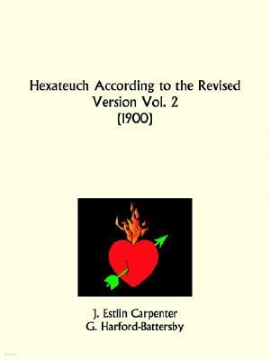 Hexateuch According to the Revised Version Part 2