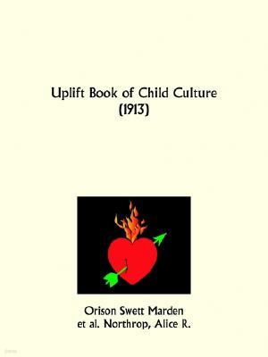 Uplift Book of Child Culture