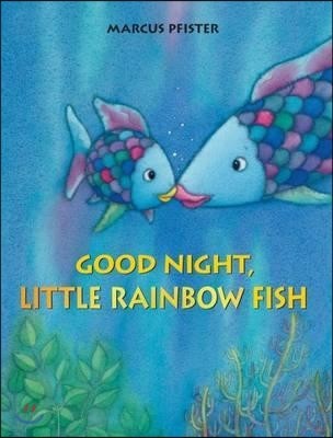 Rainbow Fish: Good Night, Little Rainbow Fish