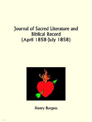 Journal of Sacred Literature and Biblical Record, April 1858 to July 1858