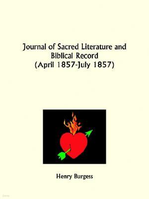 Journal of Sacred Literature and Biblical Record, April 1857 to July 1857