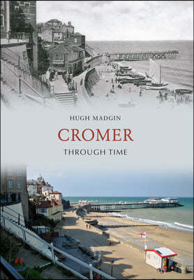 Cromer Through Time