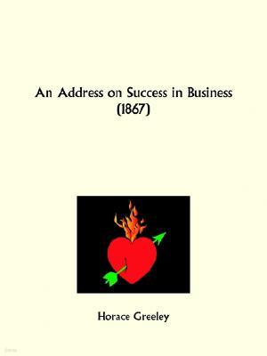 An Address on Success in Business