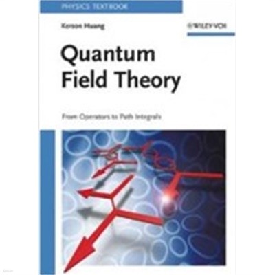 Quantum Field Theory (Hardcover) - From Operators to Path Integrals