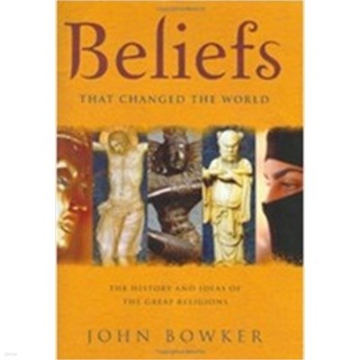 Beliefs That Changed the World (Hardcover) 