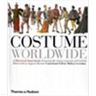 Costume Worldwide : A Historical Sourcebook (Paperback)