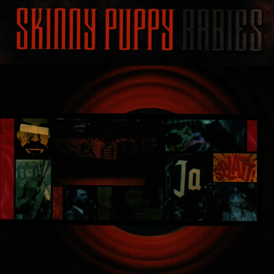 Skinny Puppy — Rabies 앨범 커버