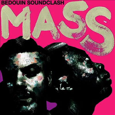 Bedouin Soundclash - Mass (LP)