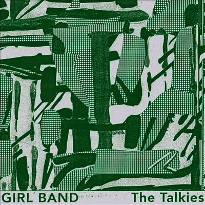 Girl Band — The Talkies (Gatefold) 앨범 커버