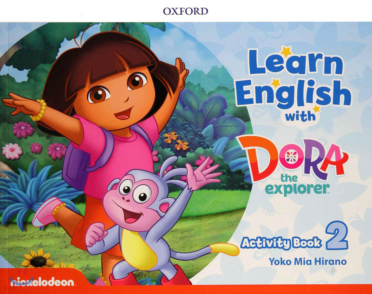 Learn English with Dora the Explorer: Level 2: Activity Book