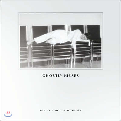 Ghostly Kisses (Ʋ Űý) - The City Holds My Heart (EP)