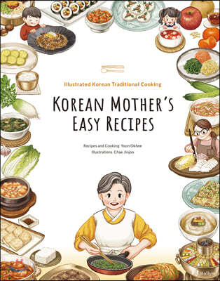 Korean Mother's Easy Recipes